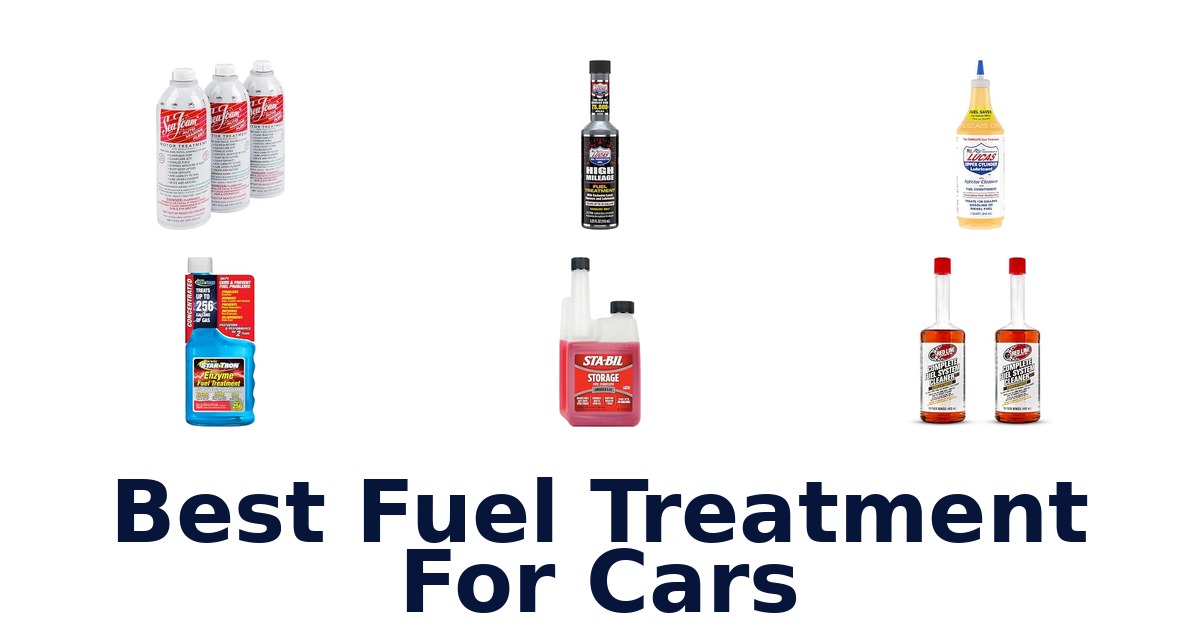 Best Fuel Treatment For Cars