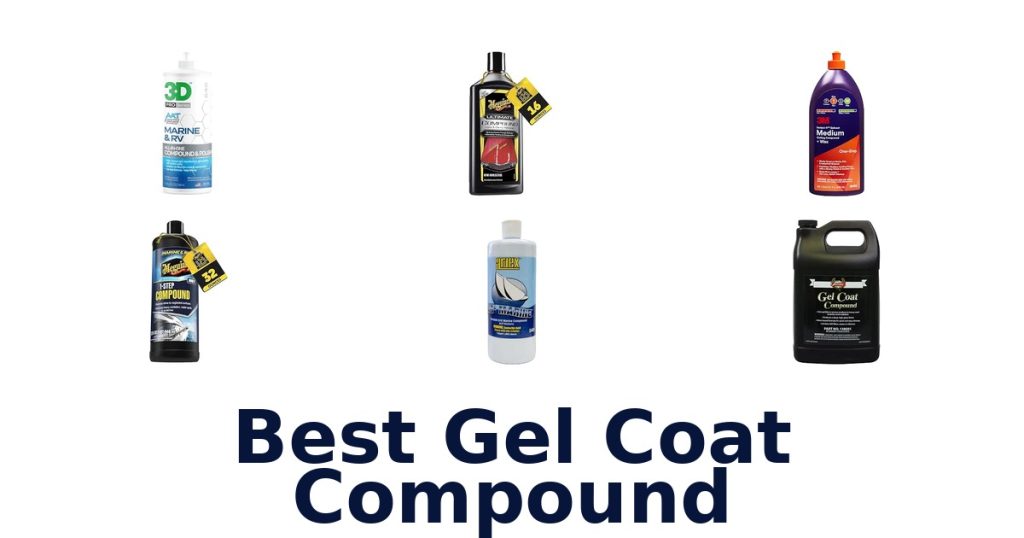 Best Gel Coat Compound