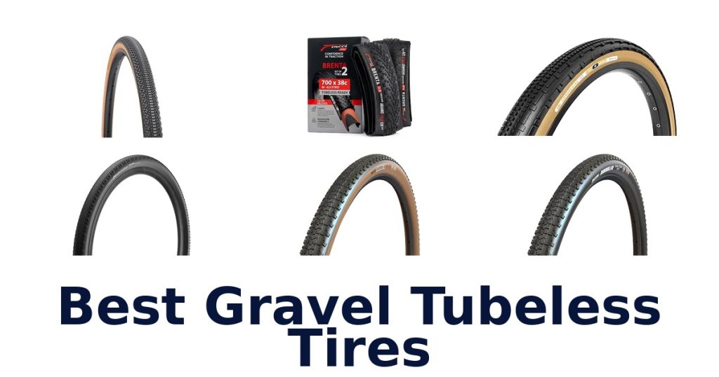 Best Gravel Tubeless Tires