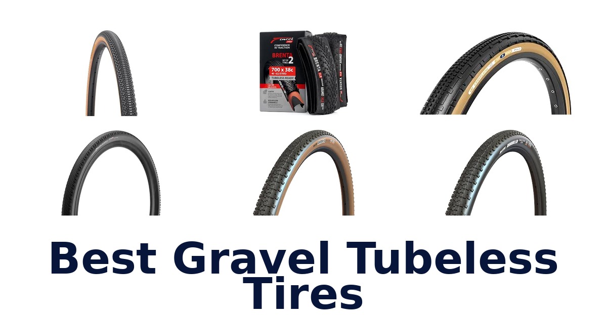 Best Gravel Tubeless Tires