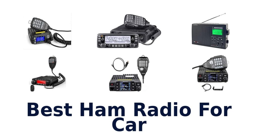 Best Ham Radio For Car