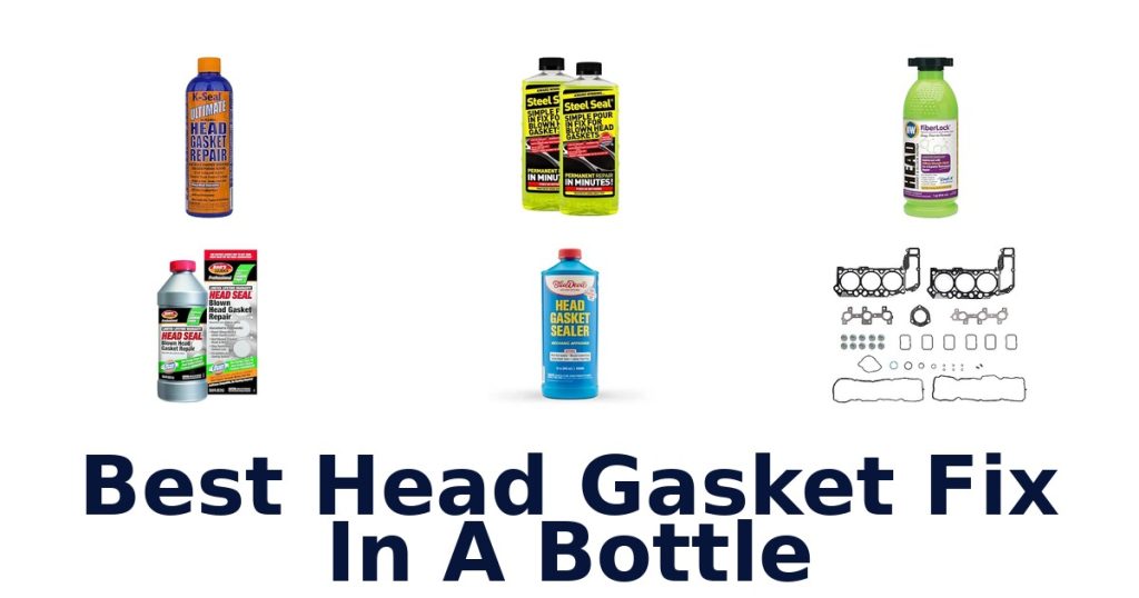 Best Head Gasket Fix In A Bottle