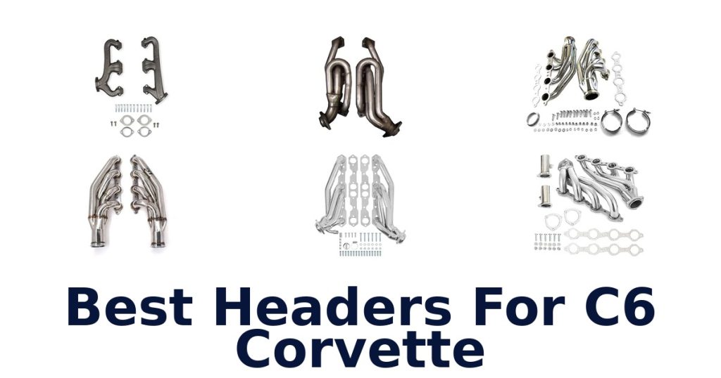 Best Headers For C6 Corvette