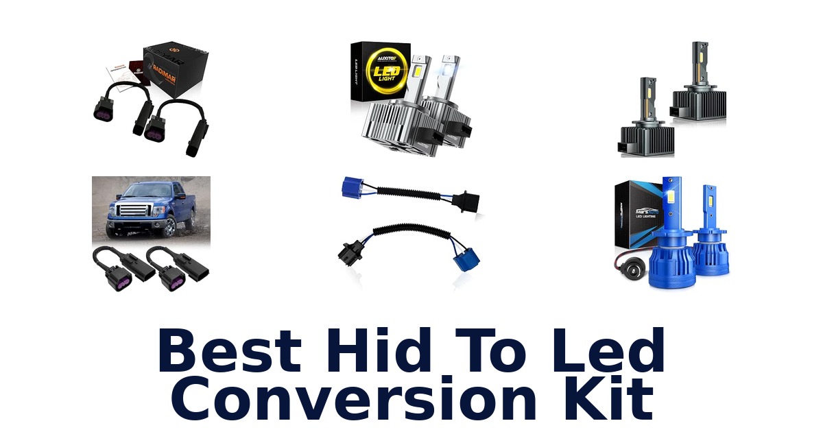Best Hid To Led Conversion Kit