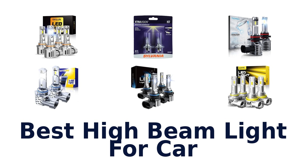 Best High Beam Light For Car