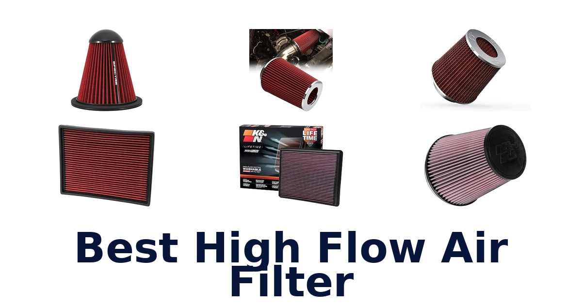 Best High Flow Air Filter
