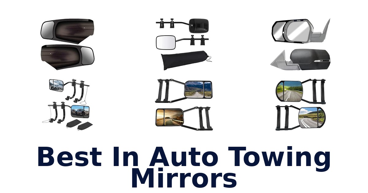 Best In Auto Towing Mirrors