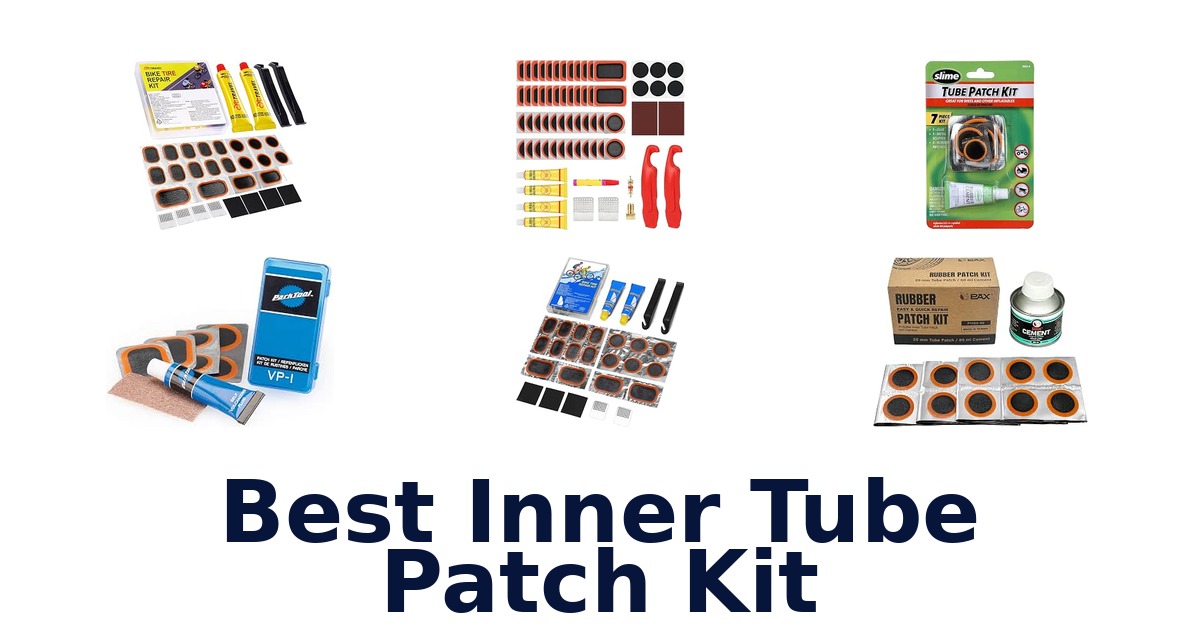 Best Inner Tube Patch Kit