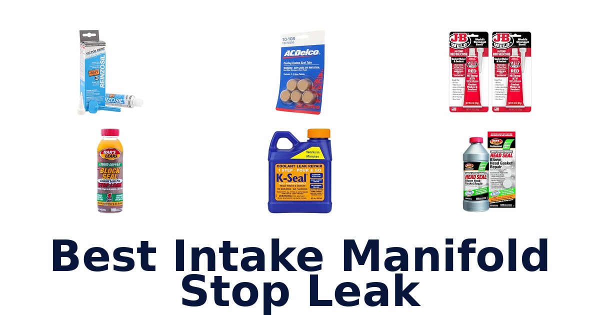 Best Intake Manifold Stop Leak