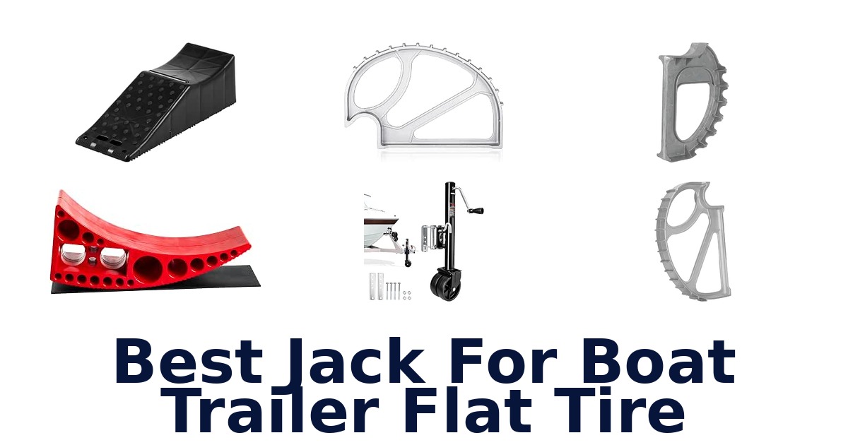 Best Jack For Boat Trailer Flat Tire