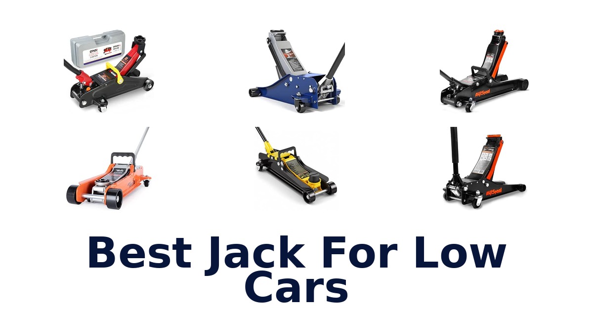 Best Jack For Low Cars