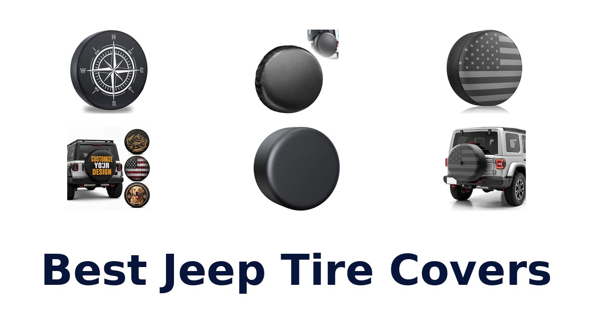 Best Jeep Tire Covers