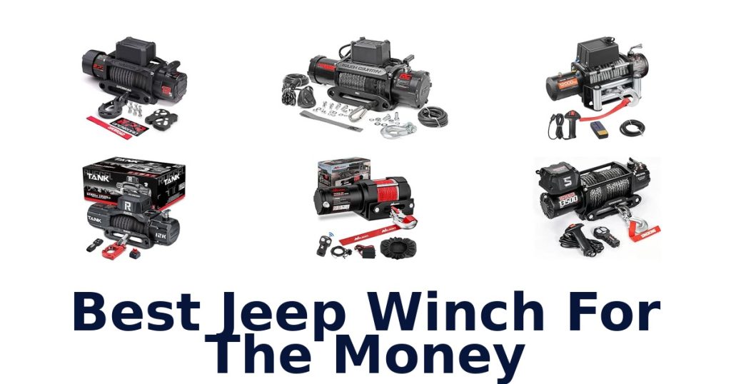 Best Jeep Winch For The Money