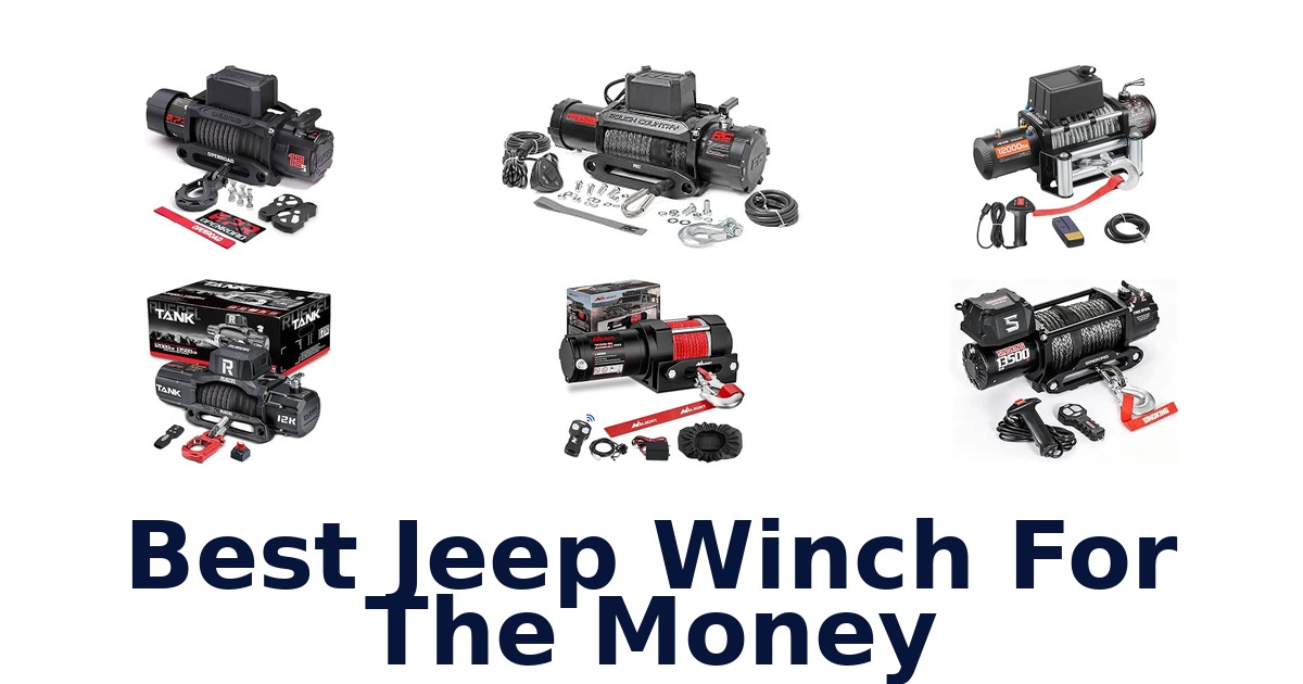 Best Jeep Winch For The Money
