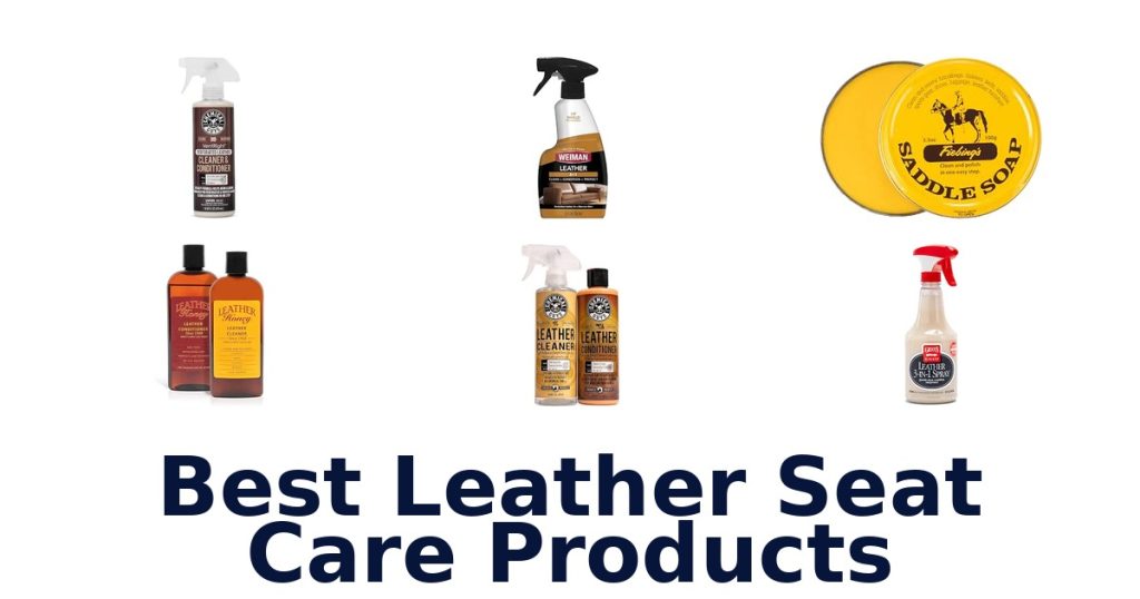 Best Leather Seat Care Products
