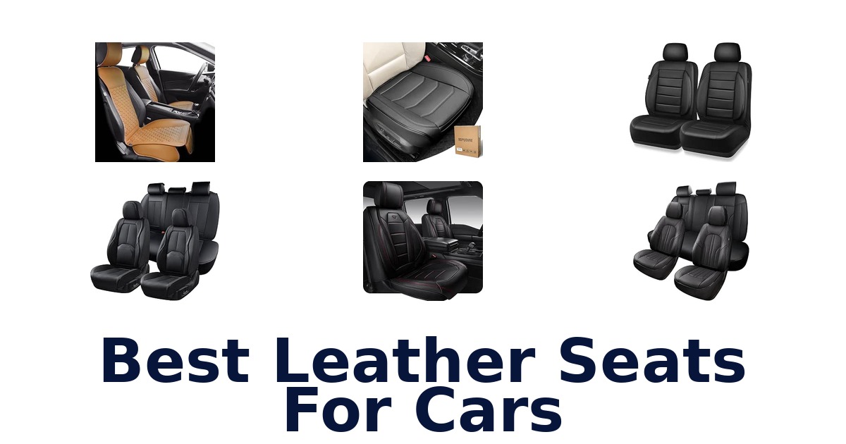 Best Leather Seats For Cars