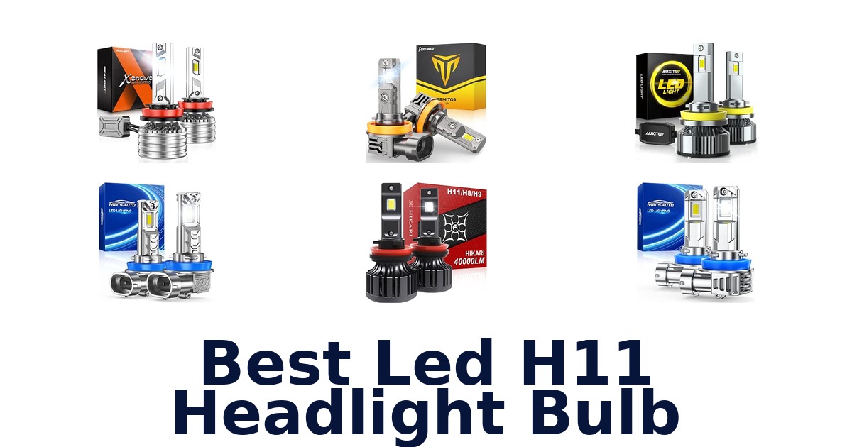 Best Led H11 Headlight Bulb