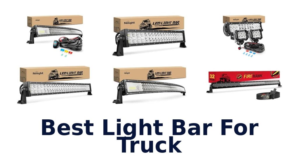 Best Light Bar For Truck