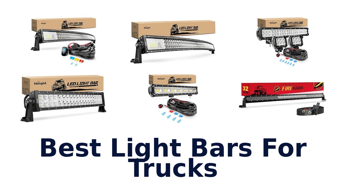 Best Light Bars For Trucks