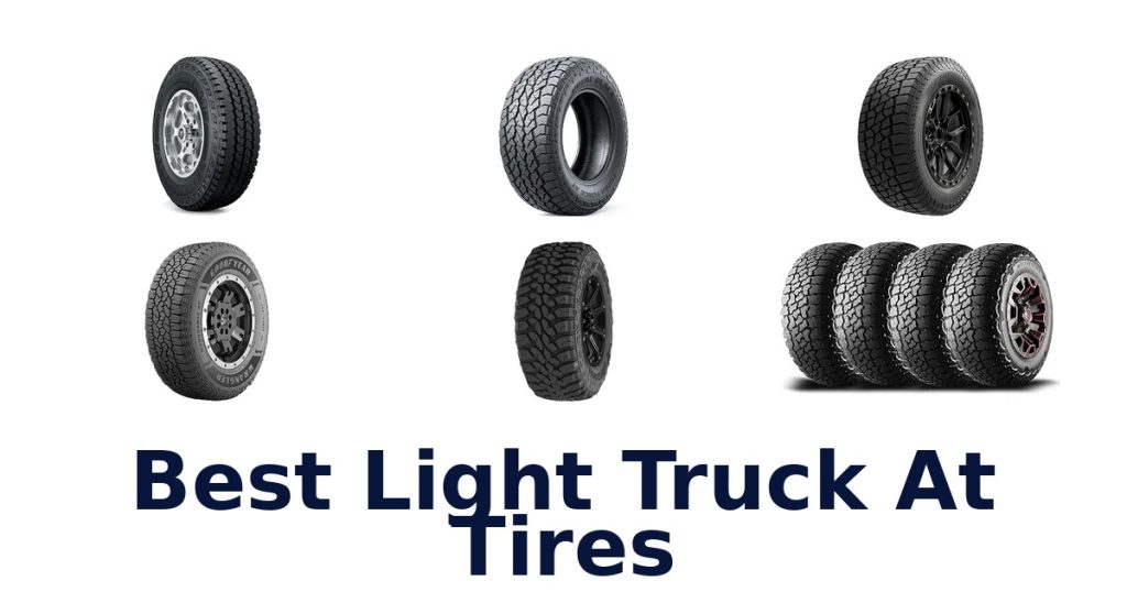 Best Light Truck At Tires