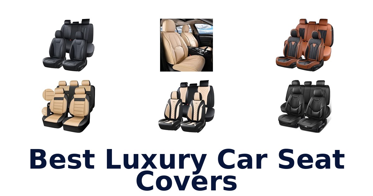 Best Luxury Car Seat Covers