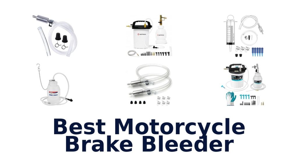 Best Motorcycle Brake Bleeder
