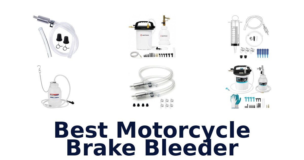 Best Motorcycle Brake Bleeder