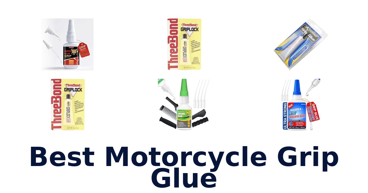 Best Motorcycle Grip Glue