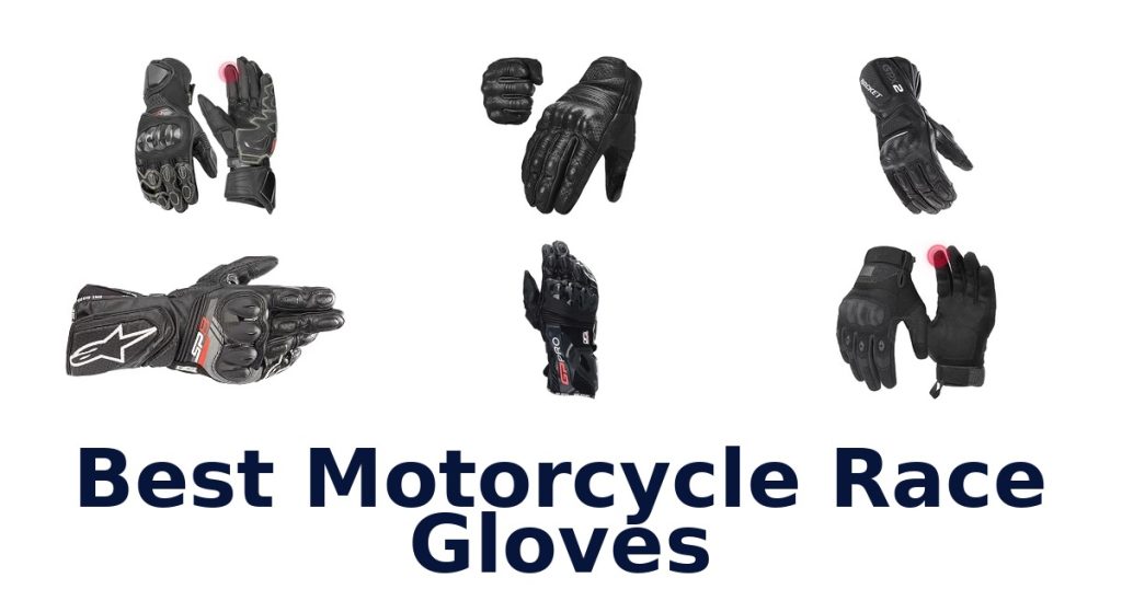 Best Motorcycle Race Gloves