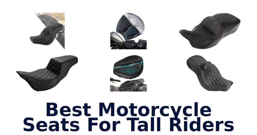 Best Motorcycle Seats For Tall Riders