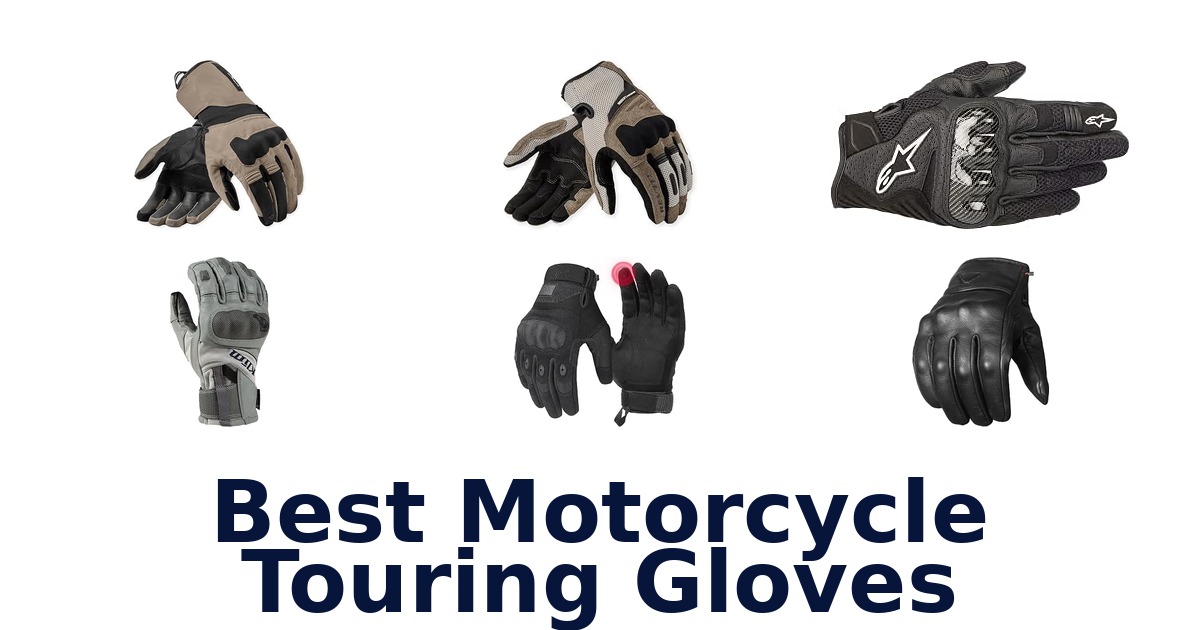 Best Motorcycle Touring Gloves