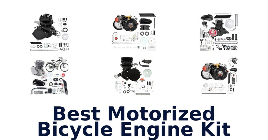 Best Motorized Bicycle Engine Kit