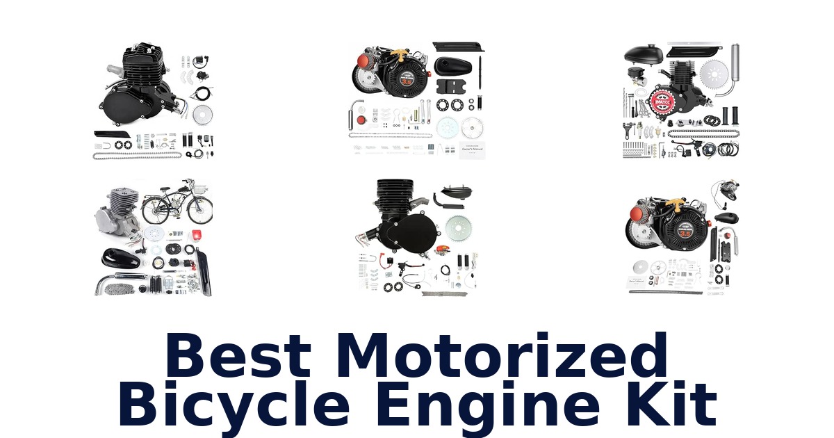 Best Motorized Bicycle Engine Kit