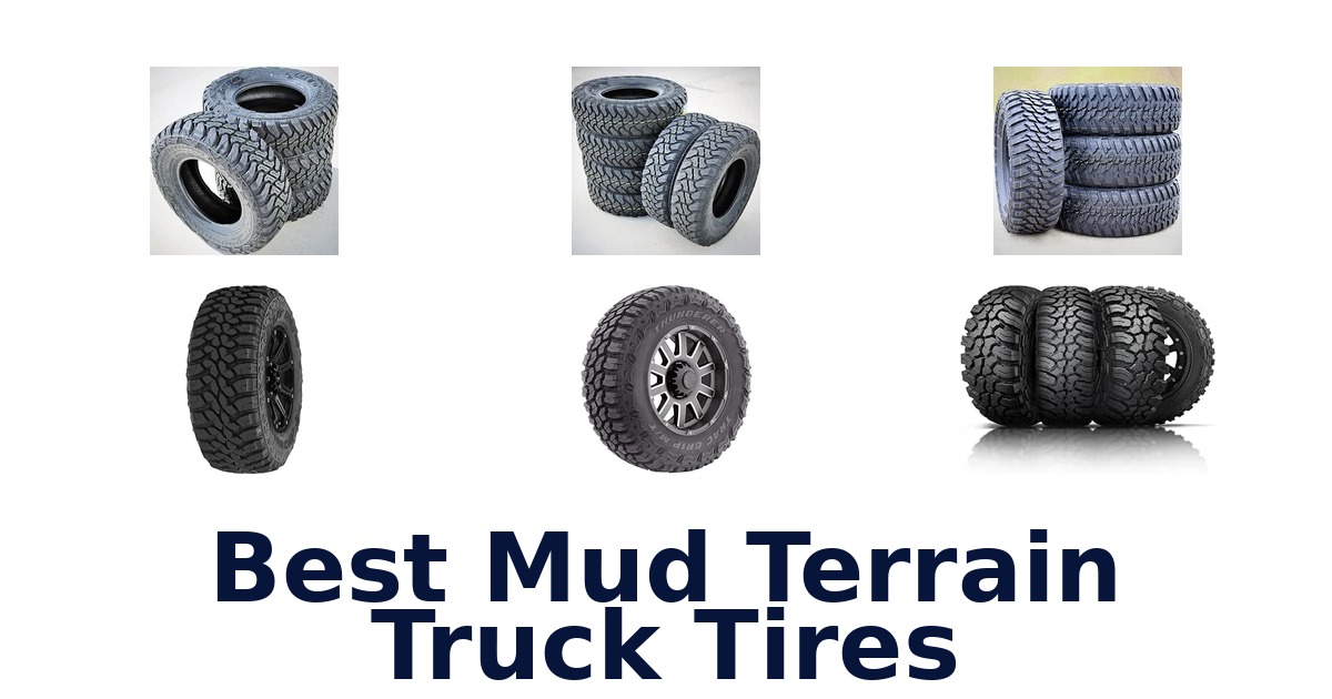 Best Mud Terrain Truck Tires