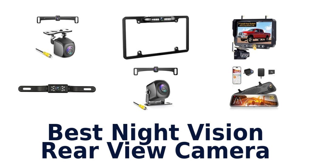 Best Night Vision Rear View Camera