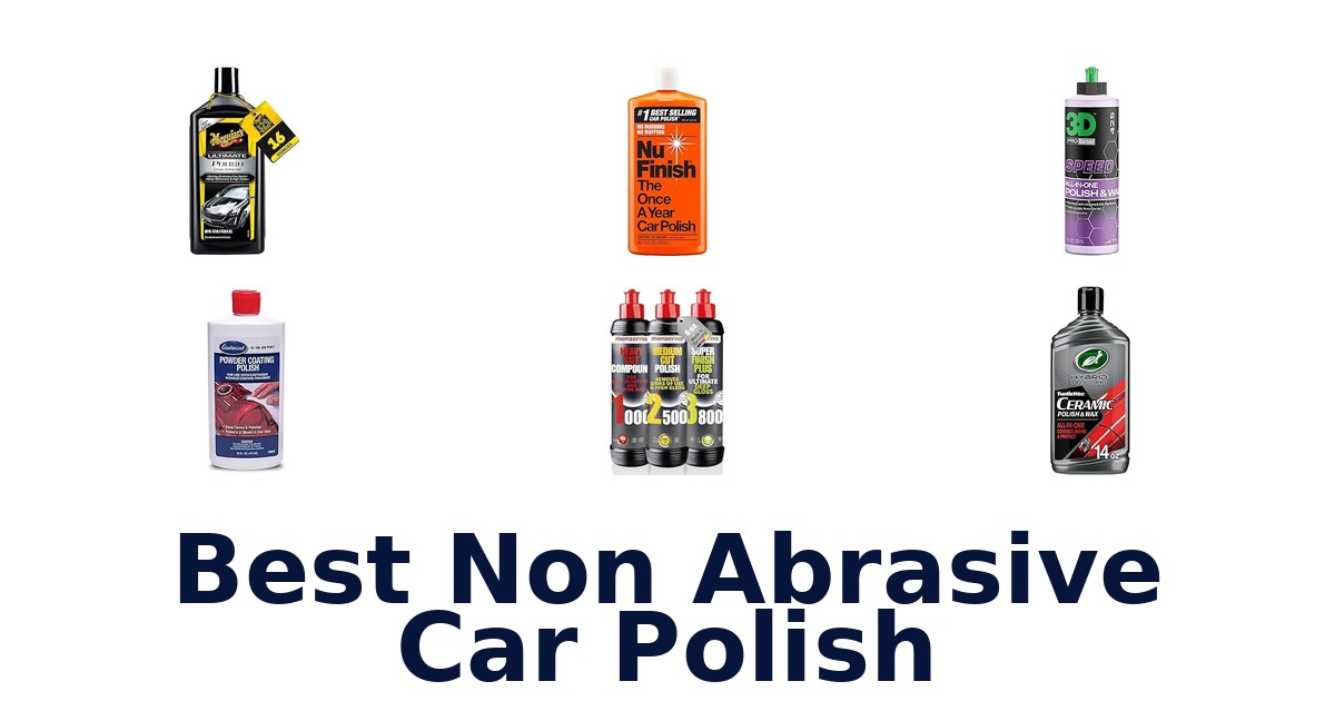 Best Non Abrasive Car Polish