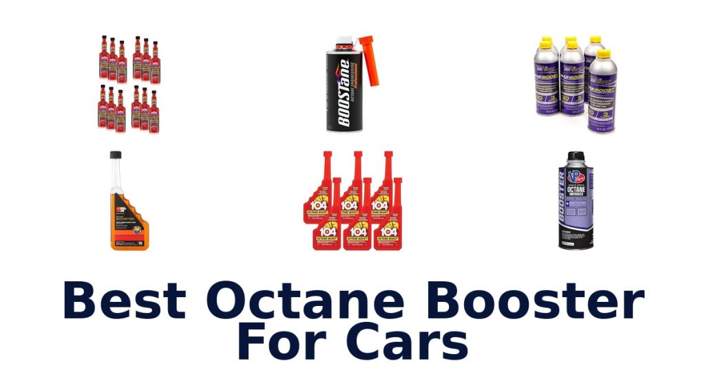 Best Octane Booster For Cars