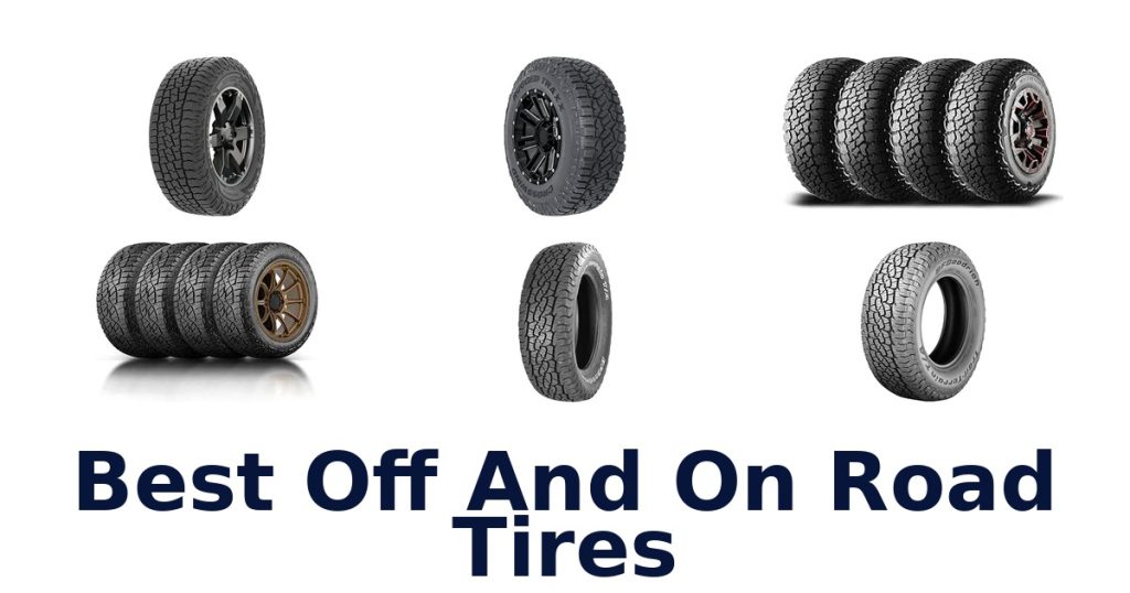 Best Off And On Road Tires