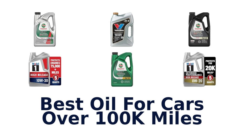 Best Oil For Cars Over 100K Miles