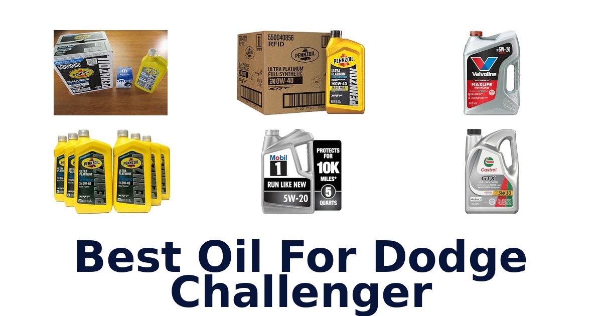 Best Oil For Dodge Challenger