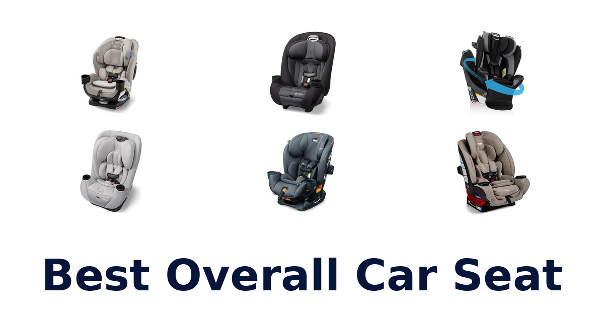 Best Overall Car Seat