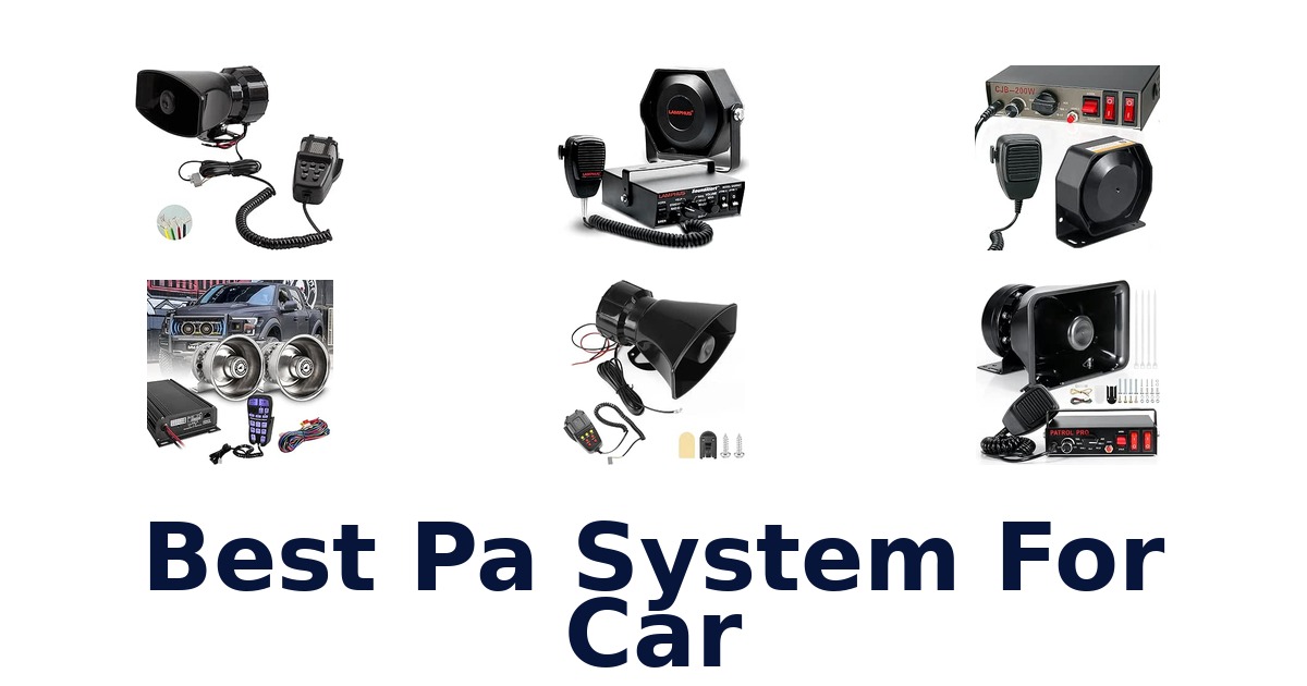 Best Pa System For Car