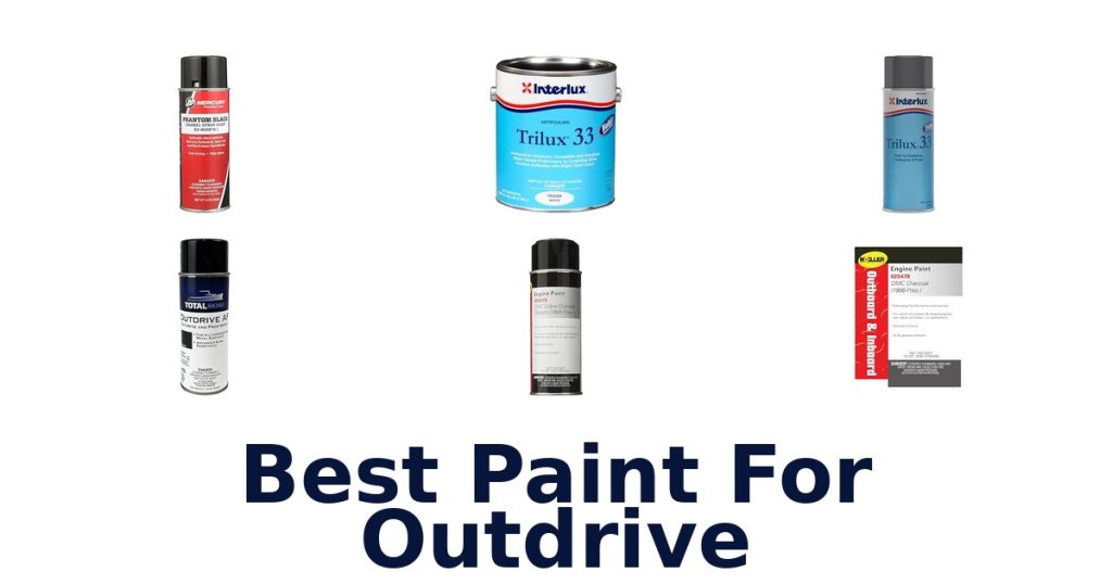 Best Paint For Outdrive
