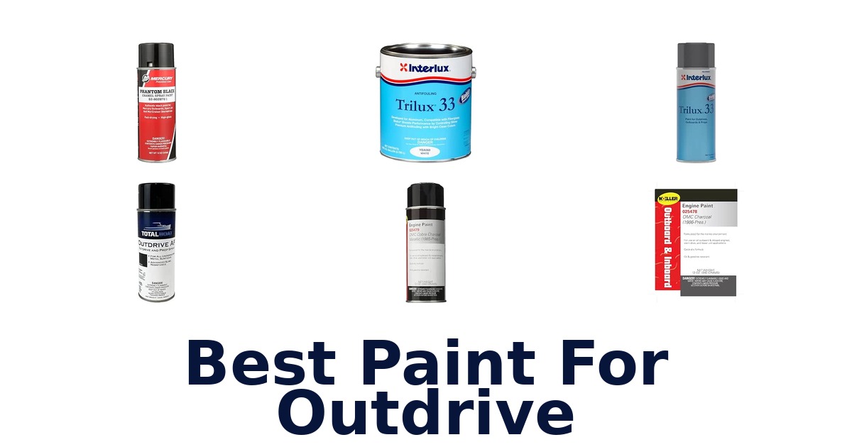 Best Paint For Outdrive