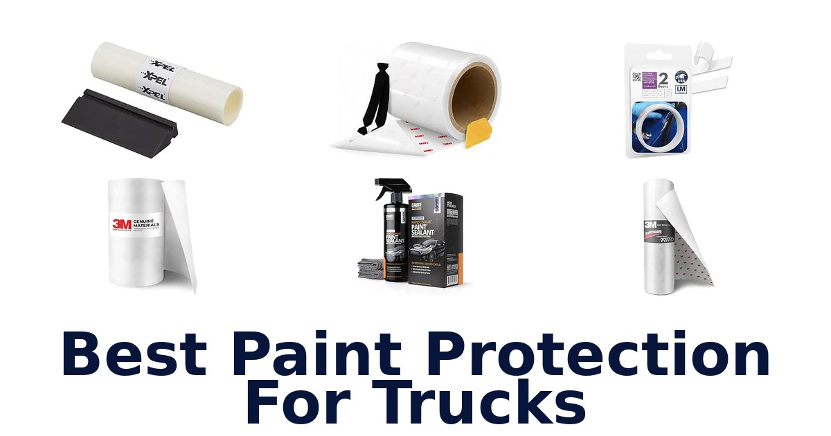Best Paint Protection For Trucks