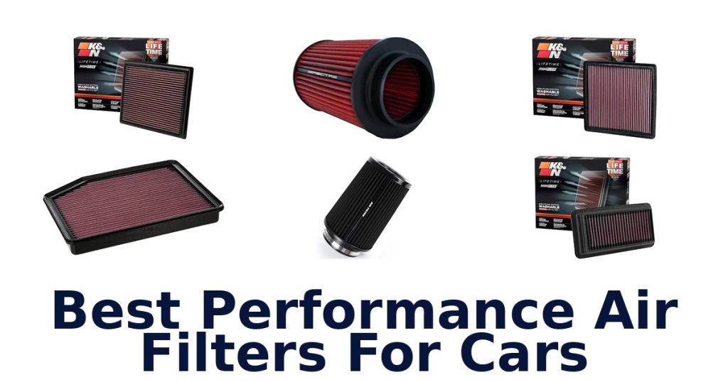Best Performance Air Filters For Cars
