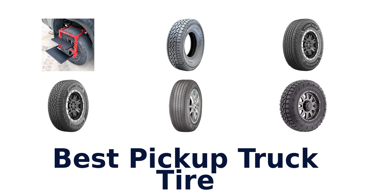 Best Pickup Truck Tire