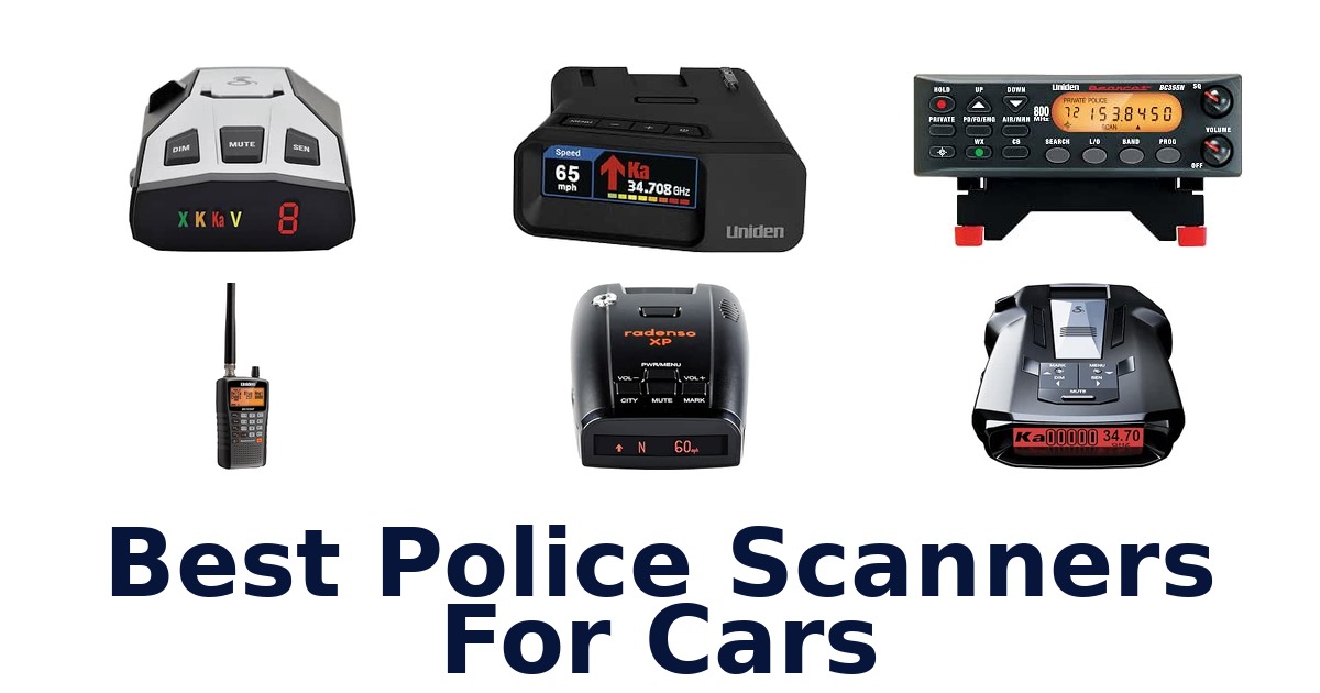 Best Police Scanners For Cars
