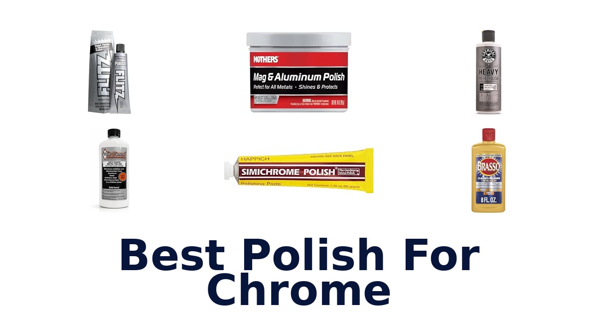 Best Polish For Chrome