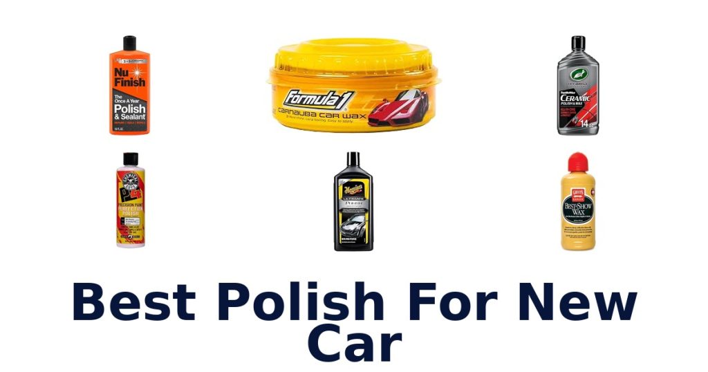 Best Polish For New Car